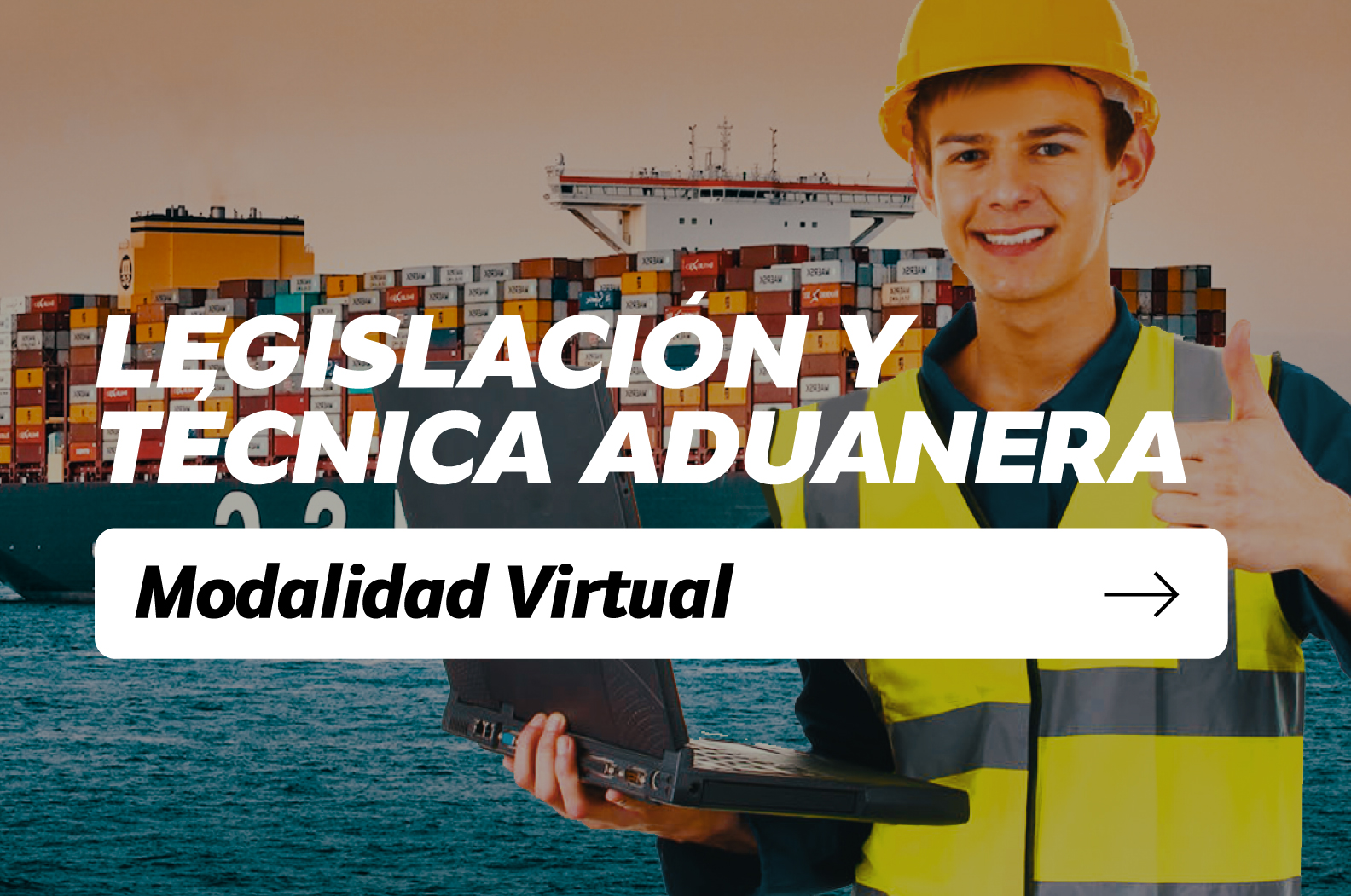 CURSO LIBRE: LEGISLACIÓN Y TÉCNICA ADUANERA